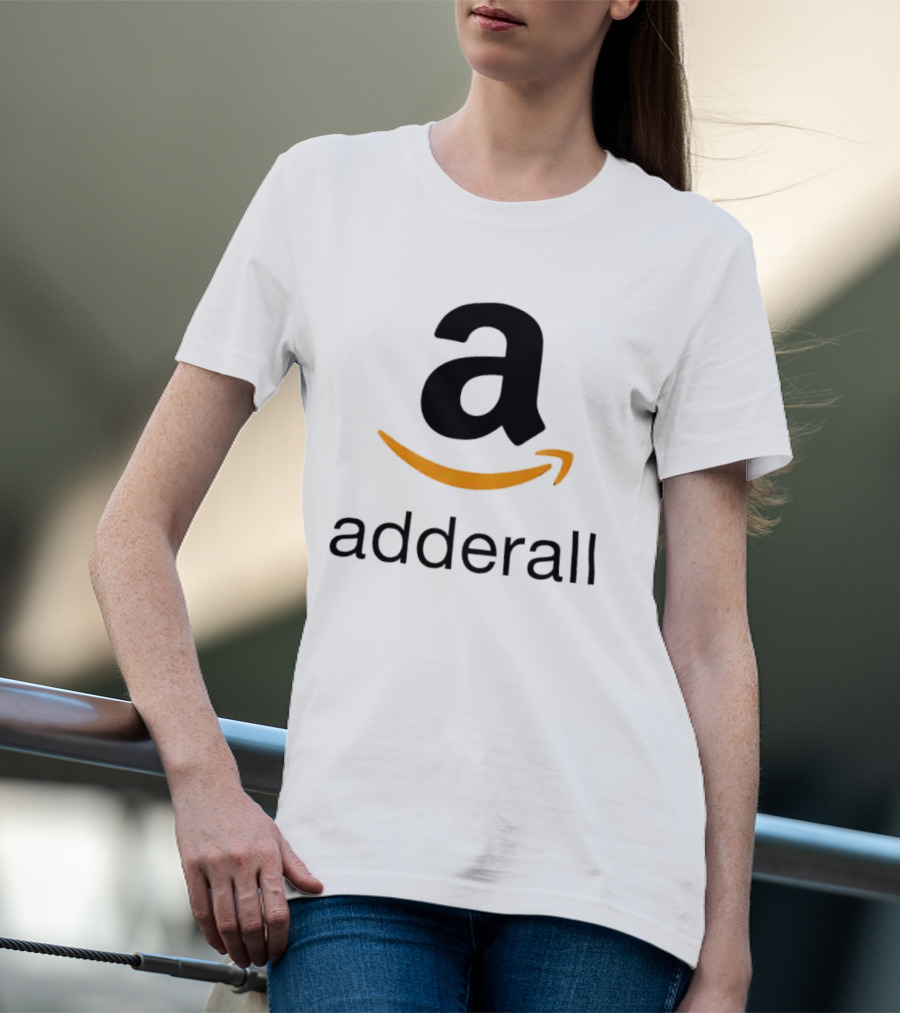 Adderall Amazon T-Shirt