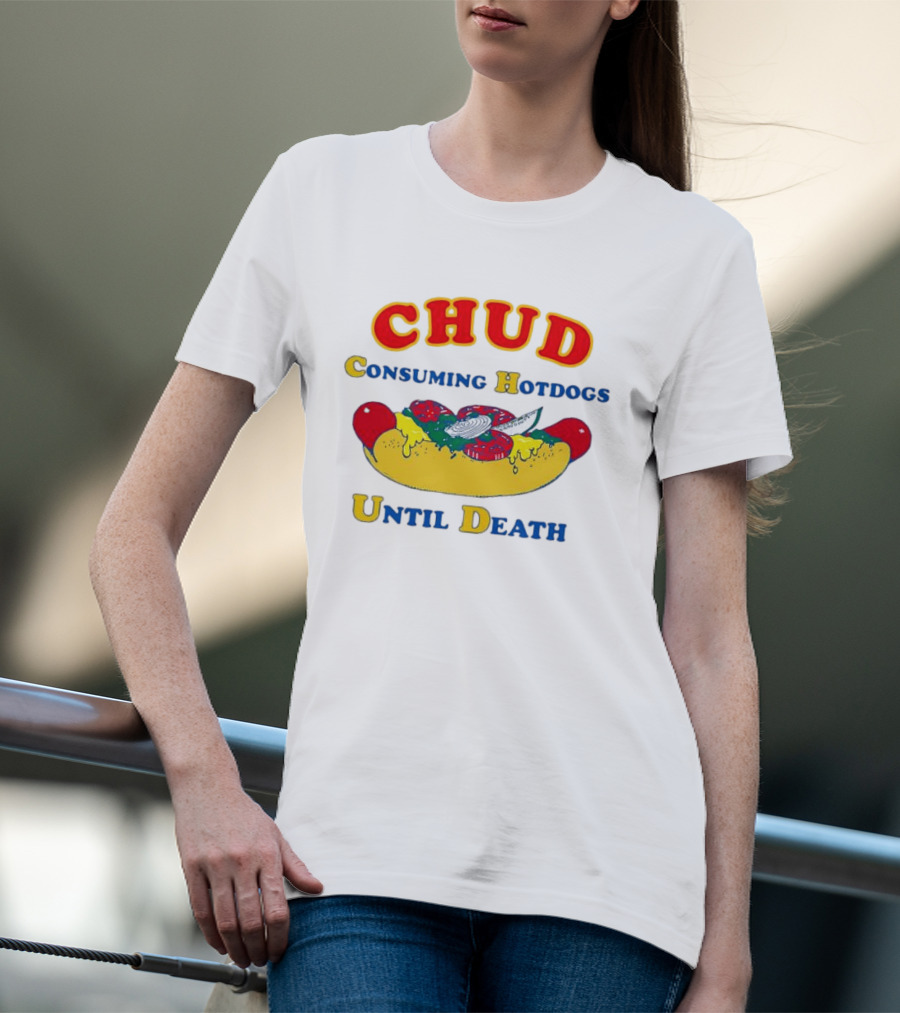 CHUD Consuming Hotdogs Until Death Red And Yellow Hot Dog T-Shirt