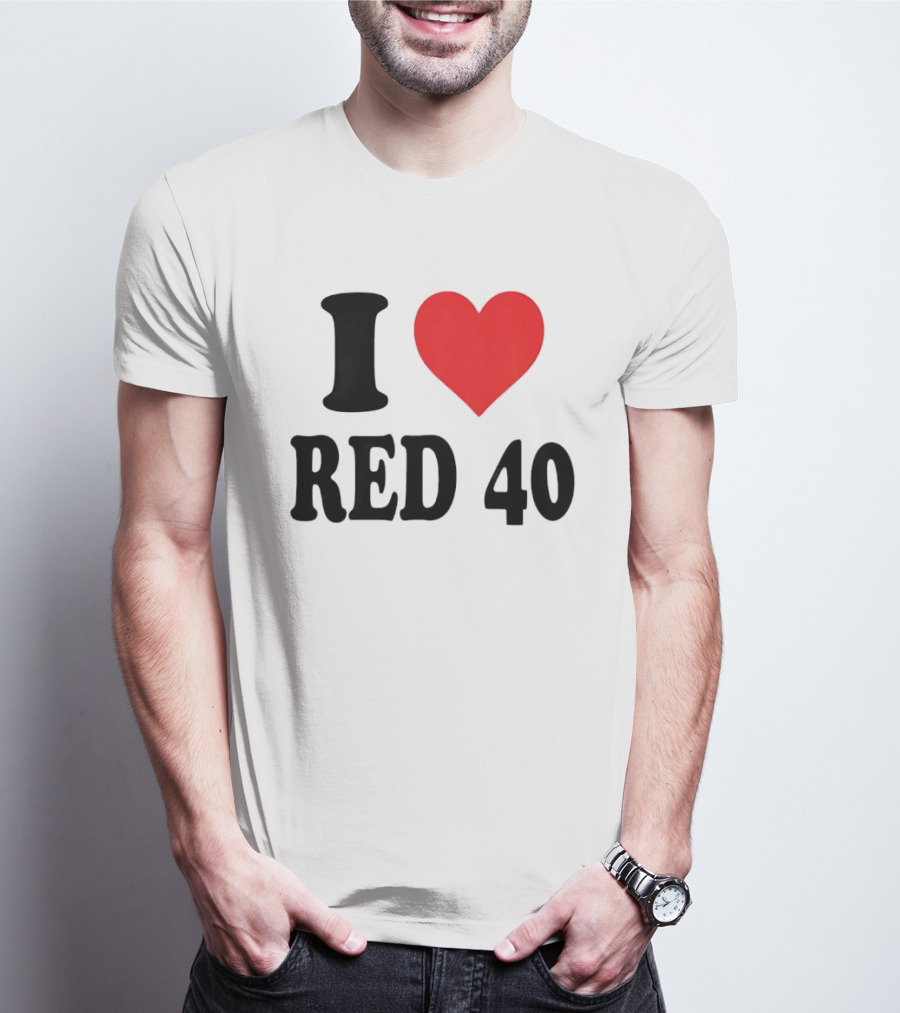 I Heart Red 40 T-Shirt