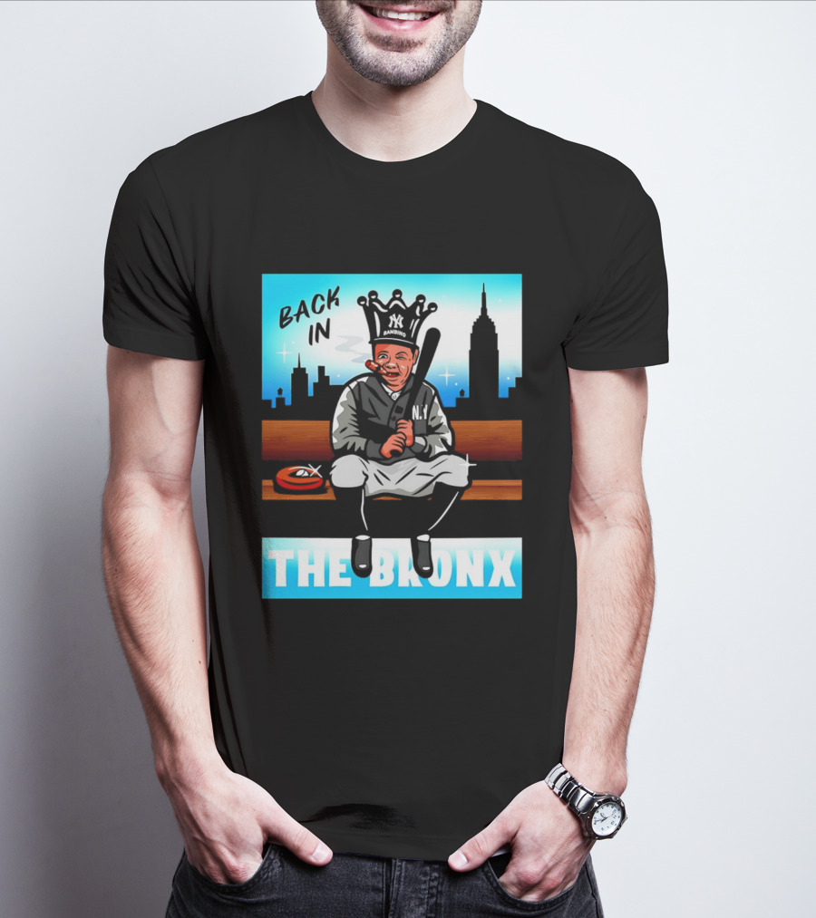Back In The Bronx Bambino Opening Day Stadium King Baseball Legend T-Shirt