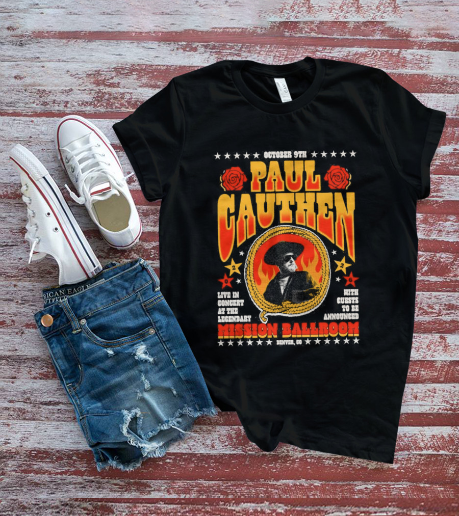 Performing Live Paul Cauthen October 9 2026 Mission Ballroom Denver Star T-Shirt