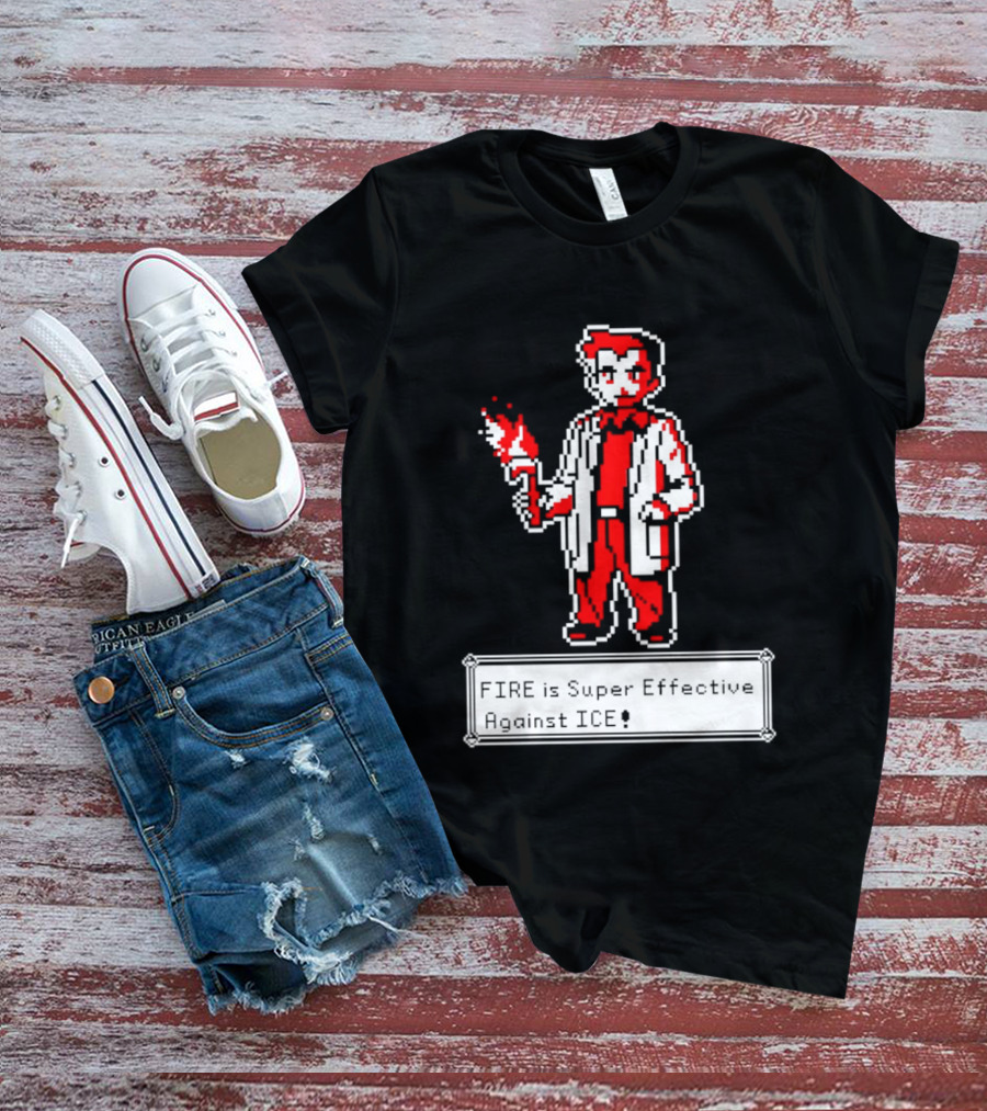 Fire Is Super Effective Against Ice Pixel Character Holding Flame In Retro Game T-Shirt