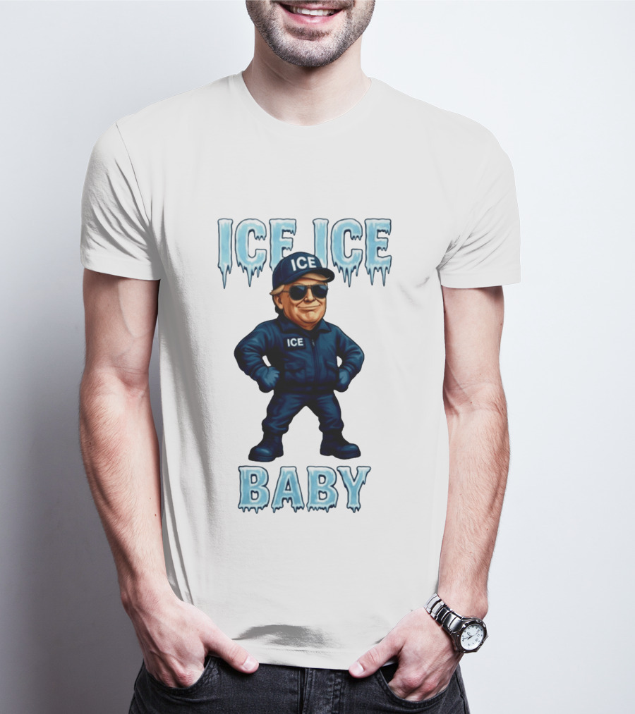 Ice Ice Baby Donald Trump In ICE Uniform Cartoon Image T-Shirt