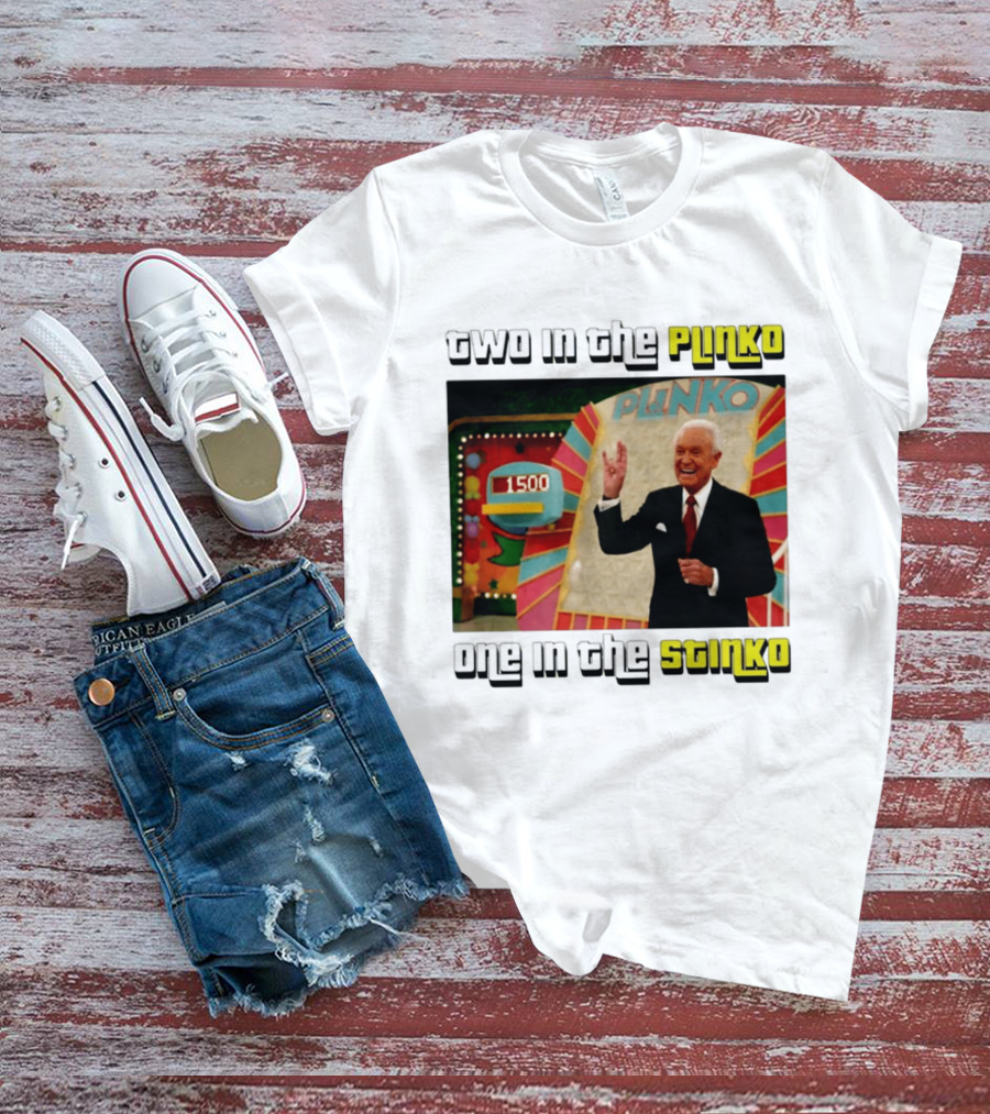 Two In The Plinko One In The Stinko Plinko Game Show Host With Scoreboard T-Shirt