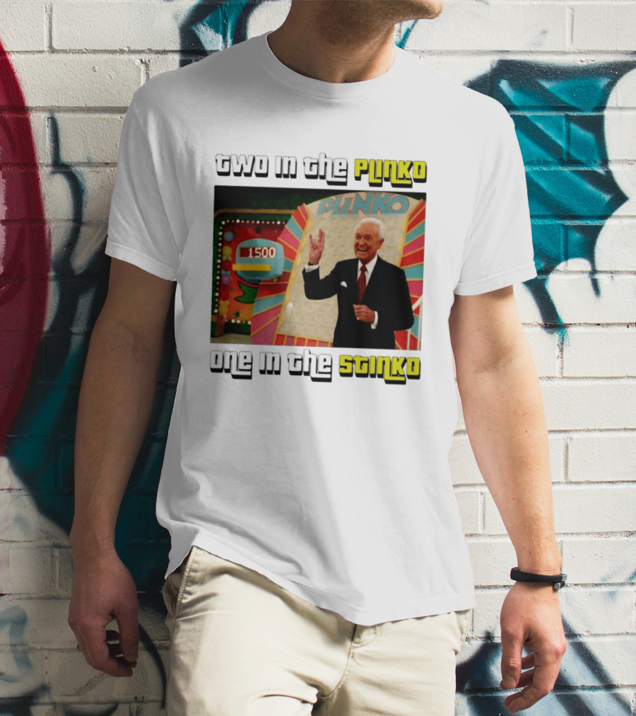 Two In The Plinko One In The Stinko Plinko Game Show Host With Scoreboard T-Shirt