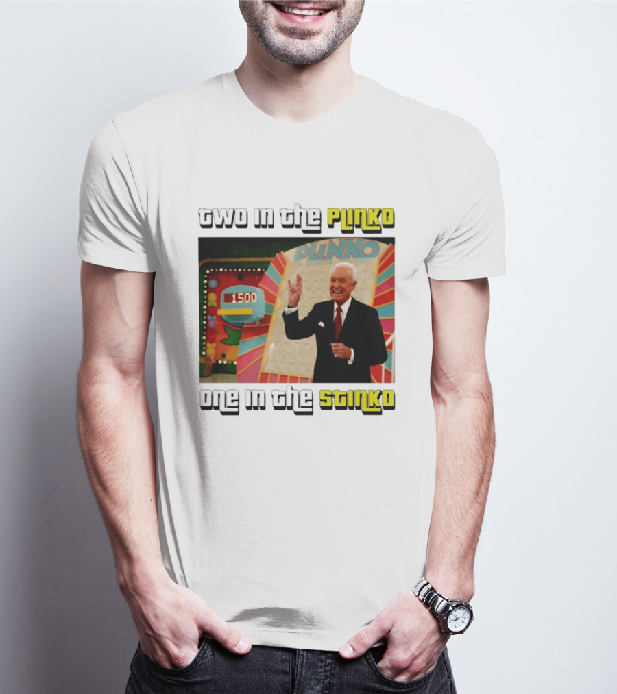 Two In The Plinko One In The Stinko Plinko Game Show Host With Scoreboard T-Shirt