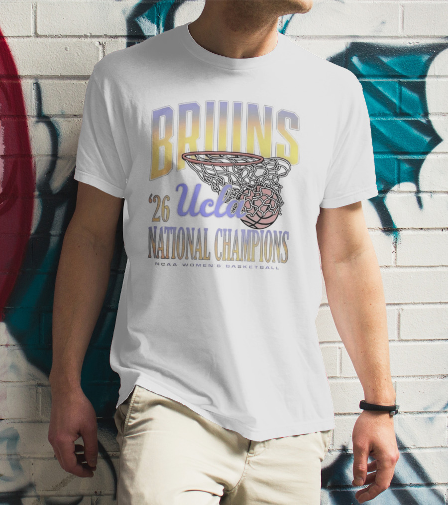 BRUINS UCLA '26 NATIONAL CHAMPIONS Basketball Hoop T-Shirt