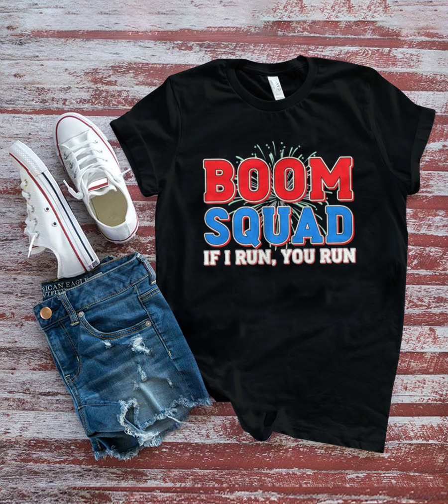 Boom Squad If I Run You Run Firework Bold Red Blue Celebration T-Shirt