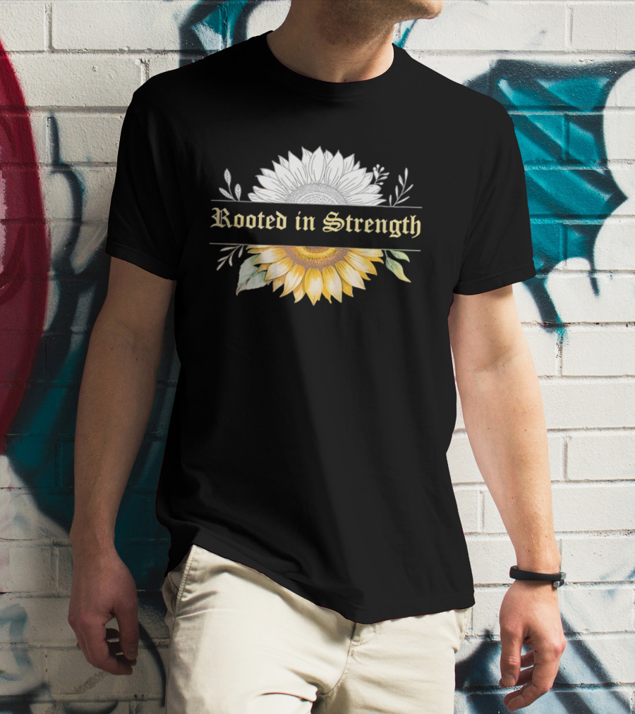 Rooted In Strength Sunflower Floral Motif T-Shirt