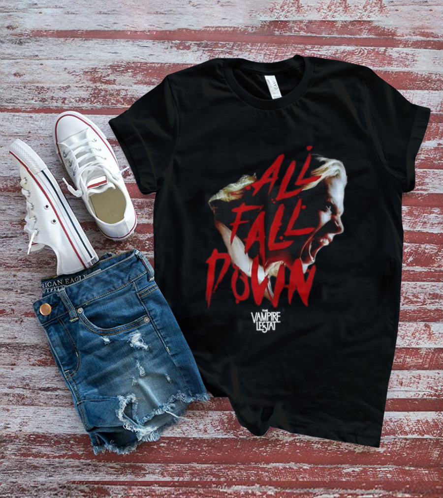 All Fall Down The Vampire Lestat T-Shirt