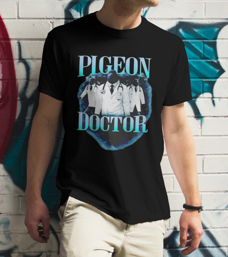 Pigeon Doctor Medical Humor Surreal Stethoscope T-Shirt