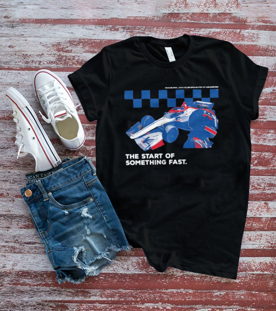 Java House GPA The Start Of Something Fast Racing Car T-Shirt