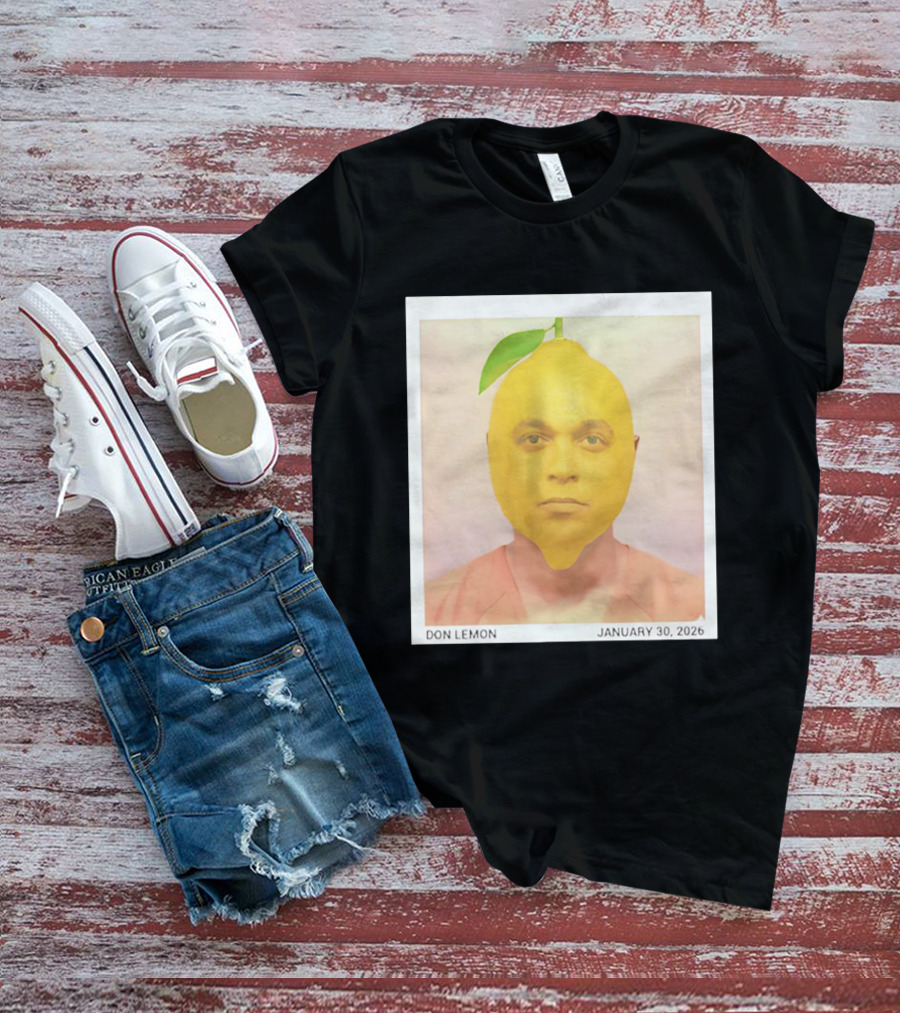 Don Lemon Humor Lemon Face January 30 2026 T-Shirt