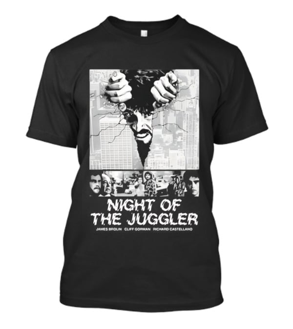 Night Of The Juggler James Brolin Cliff Gorman Richard Castellano Hands Cityscape T-Shirt