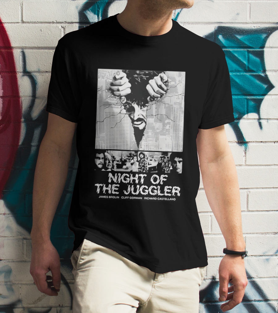 Night Of The Juggler James Brolin Cliff Gorman Richard Castellano Hands Cityscape T-Shirt