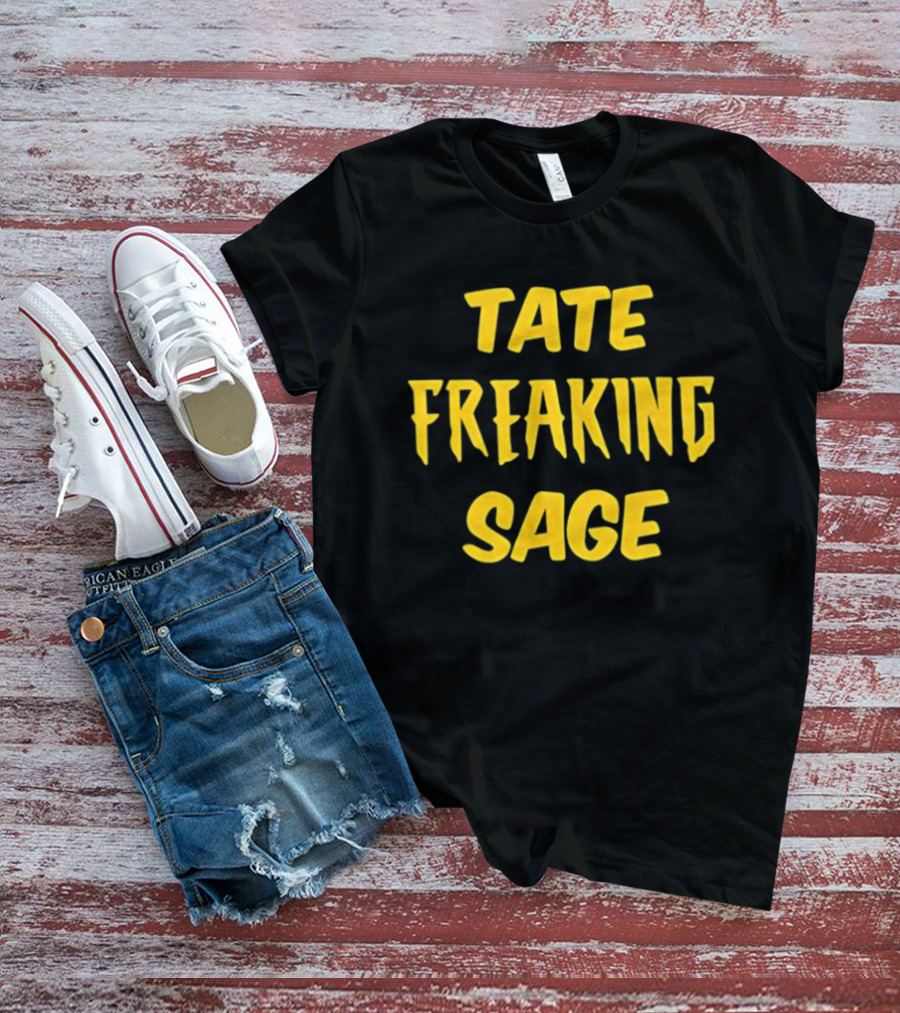 Iowa Hawkeyes NCAA Basketball Elite Eight Tate Freaking Sage T-Shirt