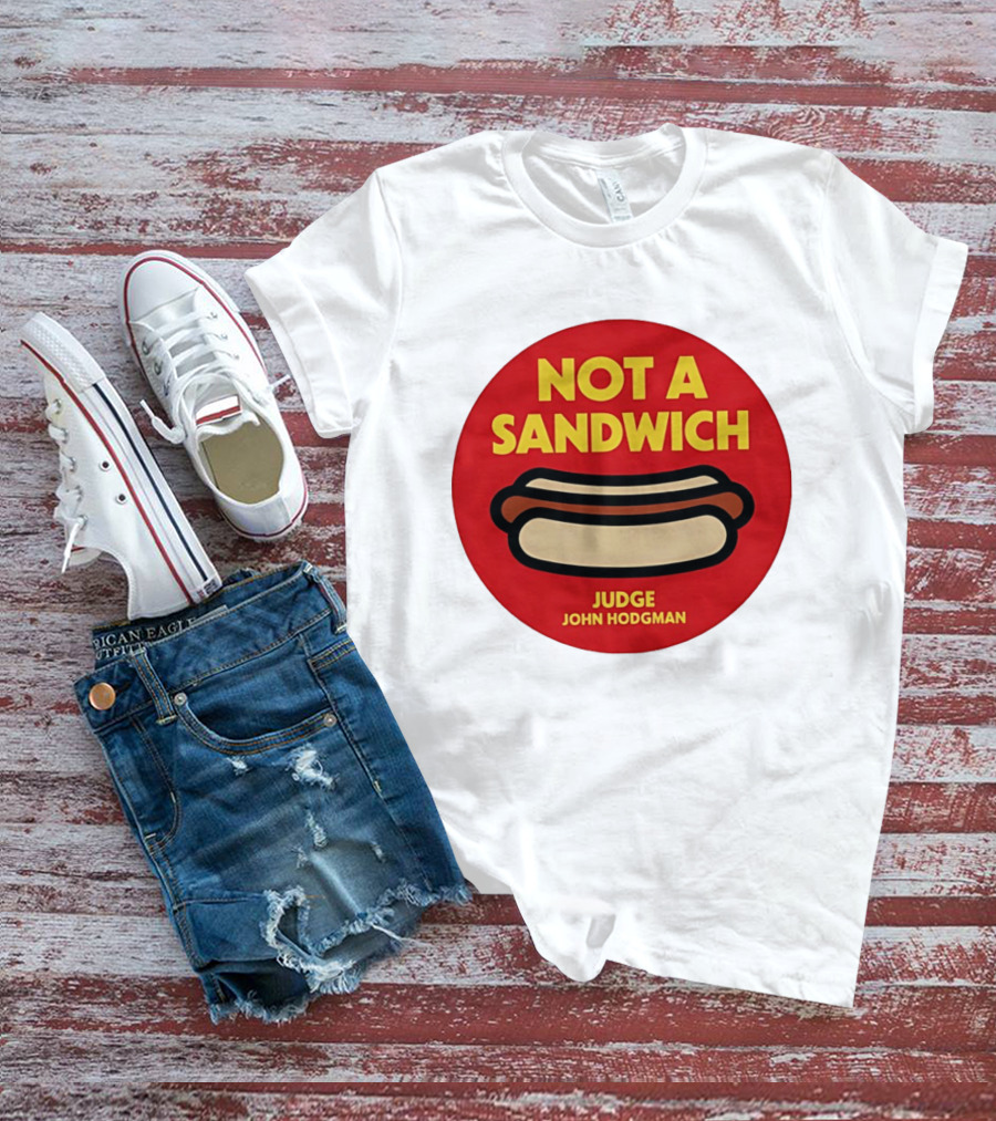 Not A Sandwich Judge John Hodgman Hot Dog Debate Red T-Shirt