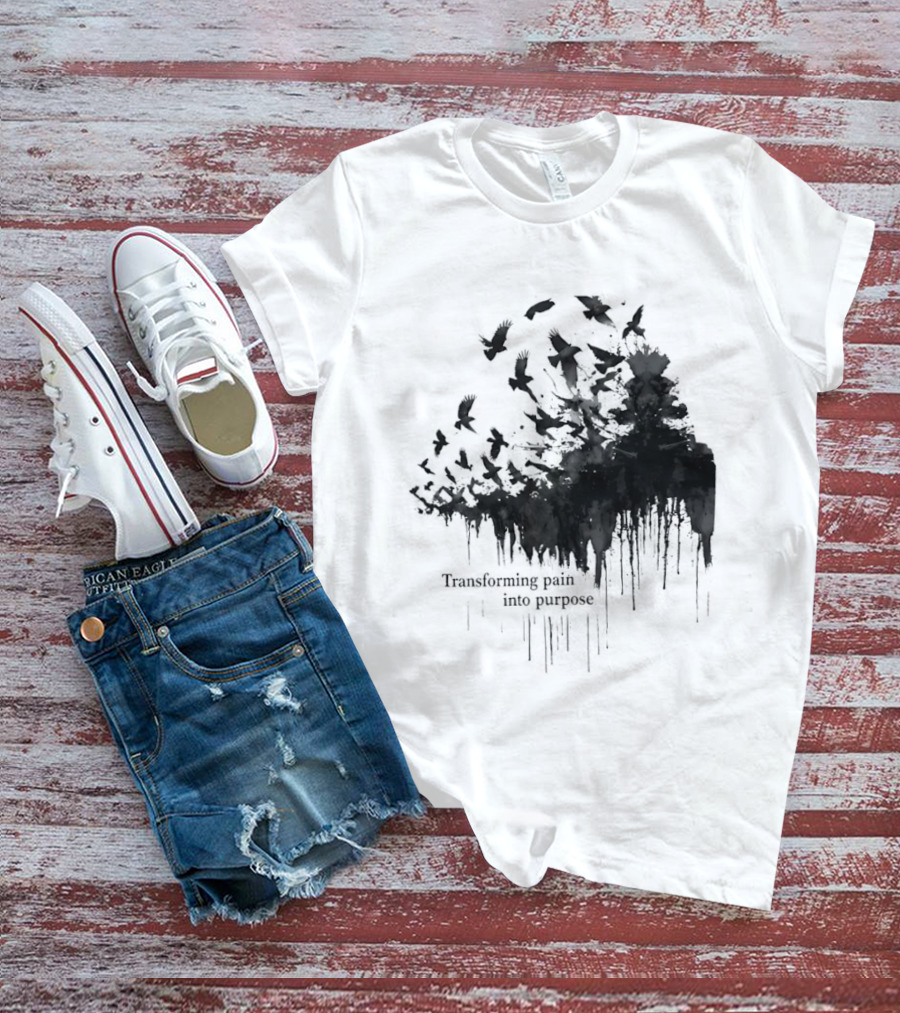 Transforming Pain Into Purpose Motivational Tree Art With Birds In Flight Symbolizing Growth And Healing T-Shirt