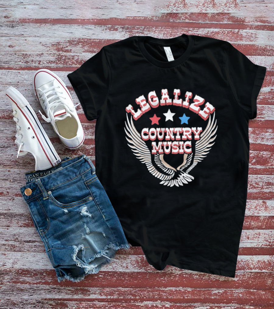 Legalize Country Music Red White Blue Stars Eagle Wings T-Shirt