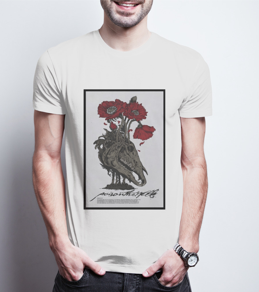 Poison The Well US 2026 Shows Skull Poppies T-Shirt