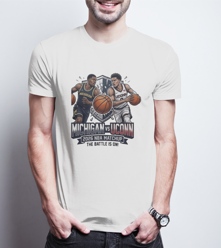 Michigan Vs UConn 2026 NBA Matchup The Battle Is On T-Shirt