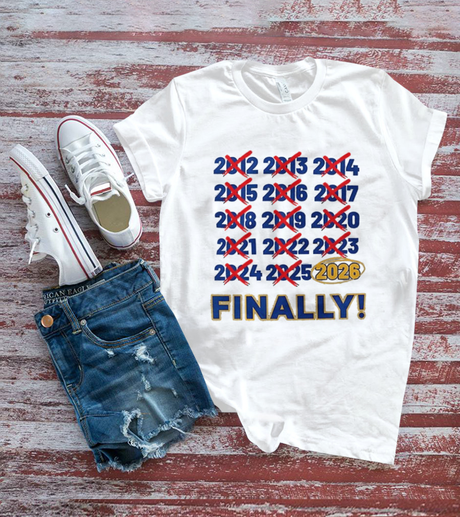 Finally 2026 Buffalo Sabres NHL T-Shirt