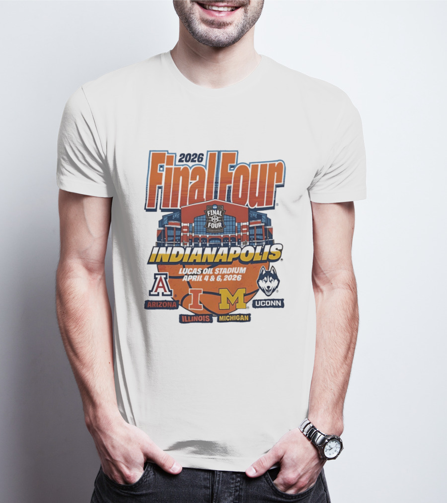 2026 Final Four Indianapolis Arizona Illinois Michigan Uconn T-Shirt