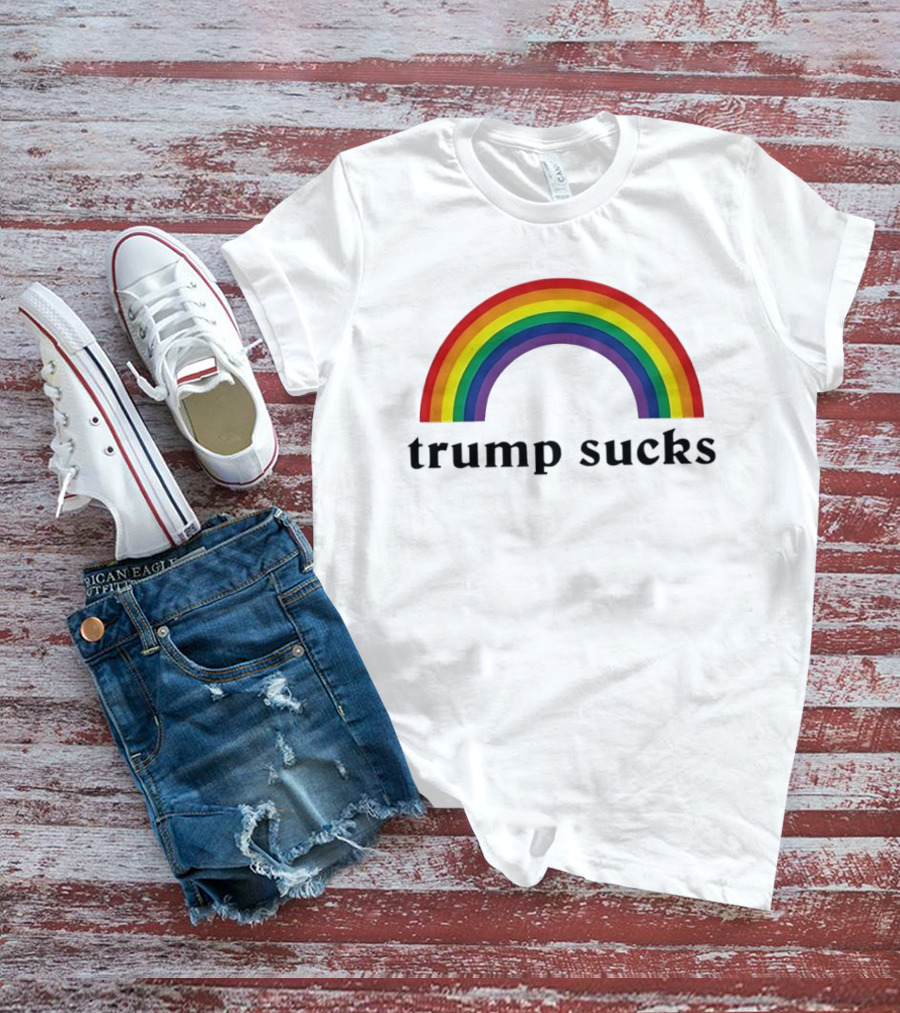 Trump Sucks Rainbow LGBT Pride T-Shirt