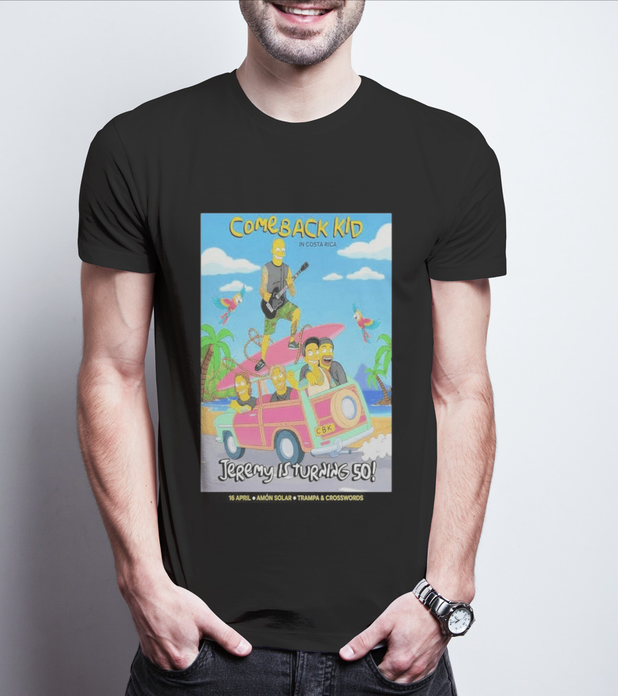 Comeback Kid In Costa Rica Jeremy Is Turning 50 Birthday Celebration T-Shirt