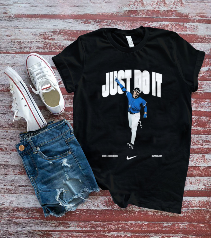 Just Do It Nike Baseball Chieh Hsien Chen Outfielder T-Shirt