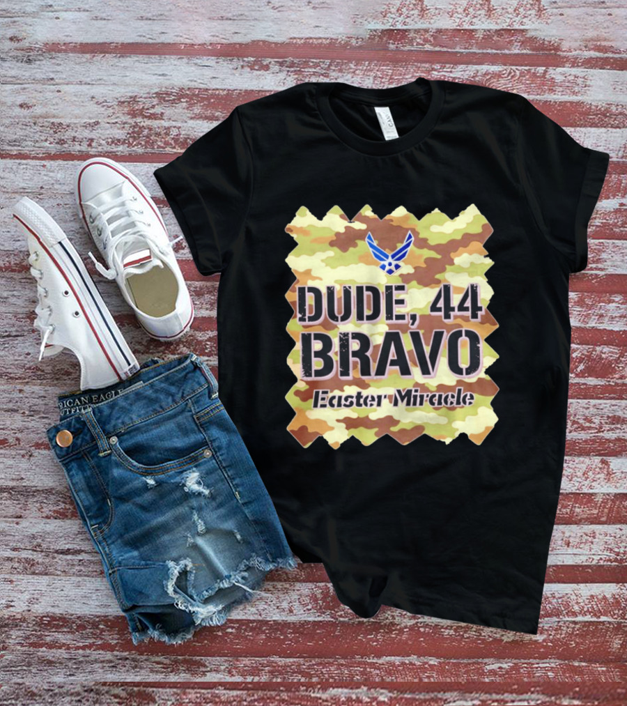 Dude 44 Bravo Easter Miracle Camouflage Troop T-Shirt