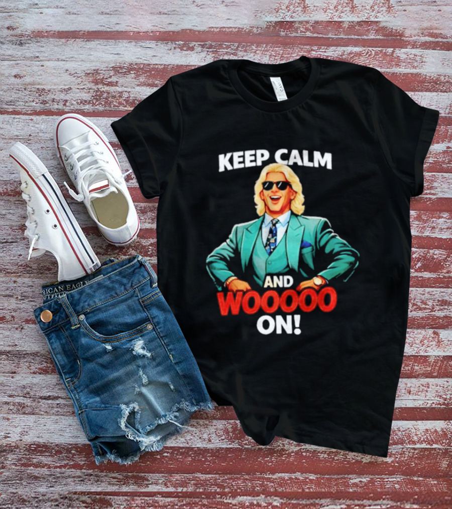 Keep Calm And Wooooo On Wrestling Legend In Suit T-Shirt