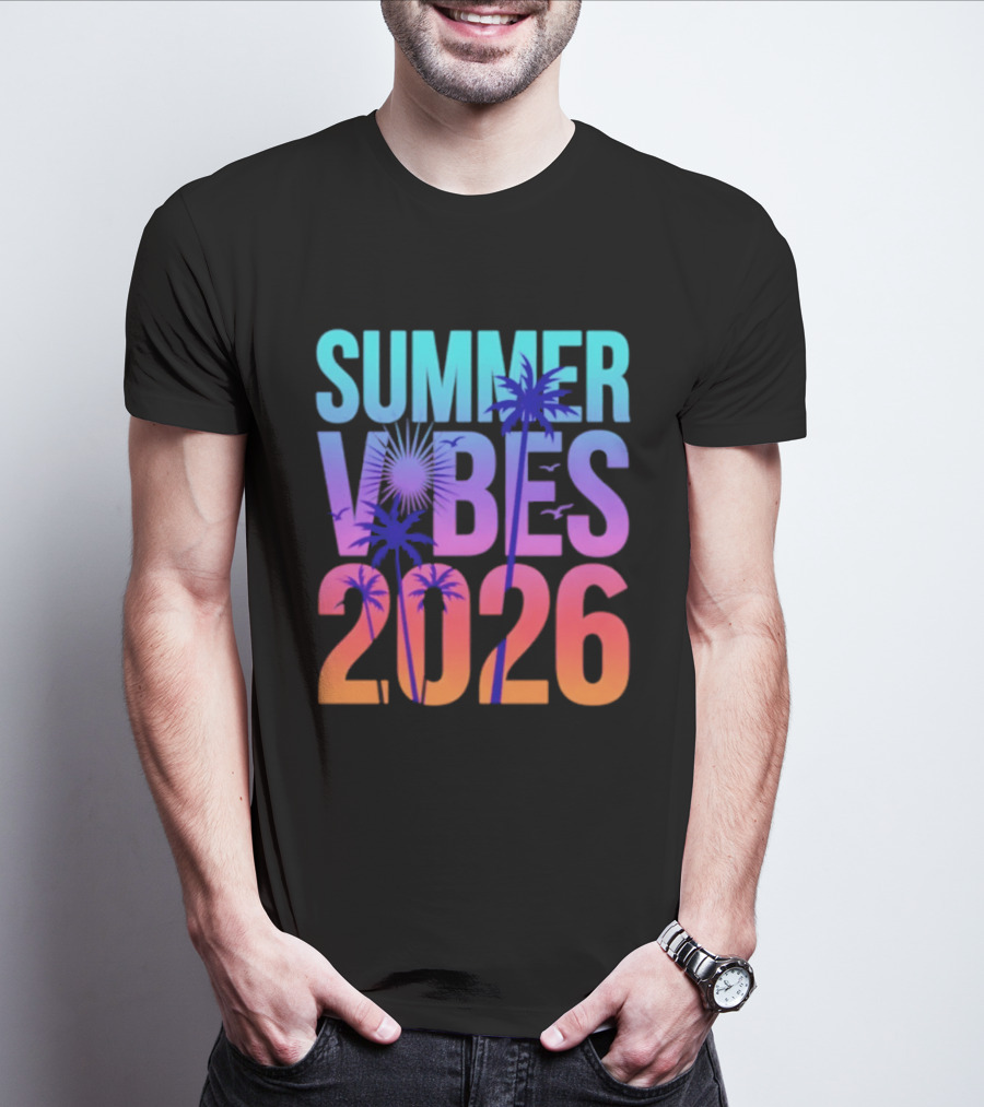 Summer Vibes 2026 Sunset Palm Trees And Tropical T-Shirt