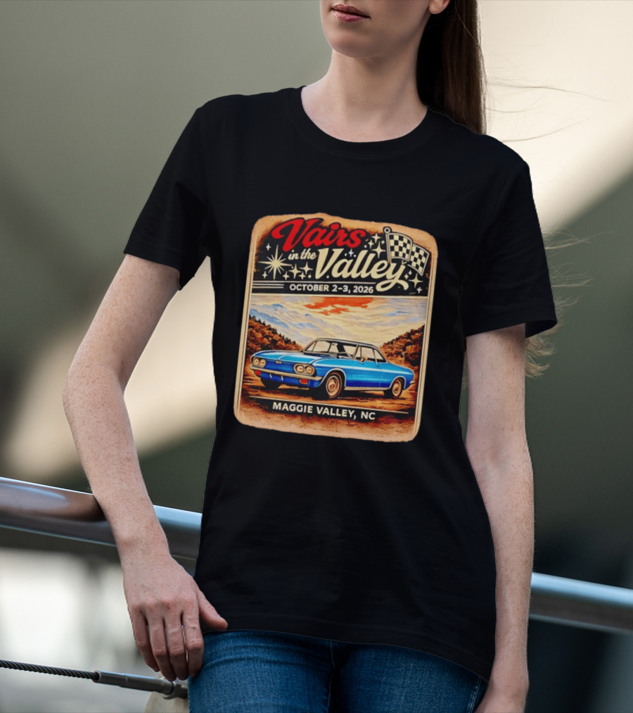 Vairs In The Valley October 2 3 2026 Maggie Valley NC Classic Car Event T-Shirt