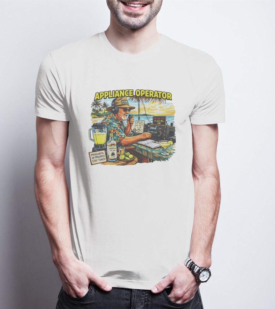 Appliance Operator Radio Margarita In Progress Stay Tuned Beach Tropical Scene T-Shirt