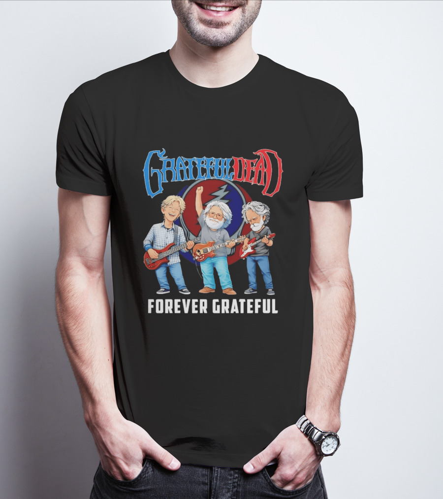 Grateful Dead Jerry Garcia Phil Lesh Bob Weir Holding Guitars Forever Grateful T-Shirt