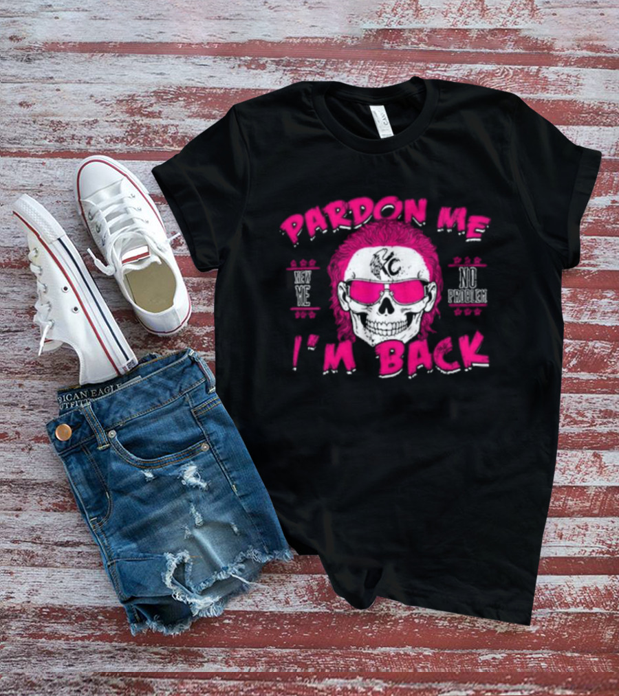 Pardon Me I'm Back KC No Problem T-Shirt