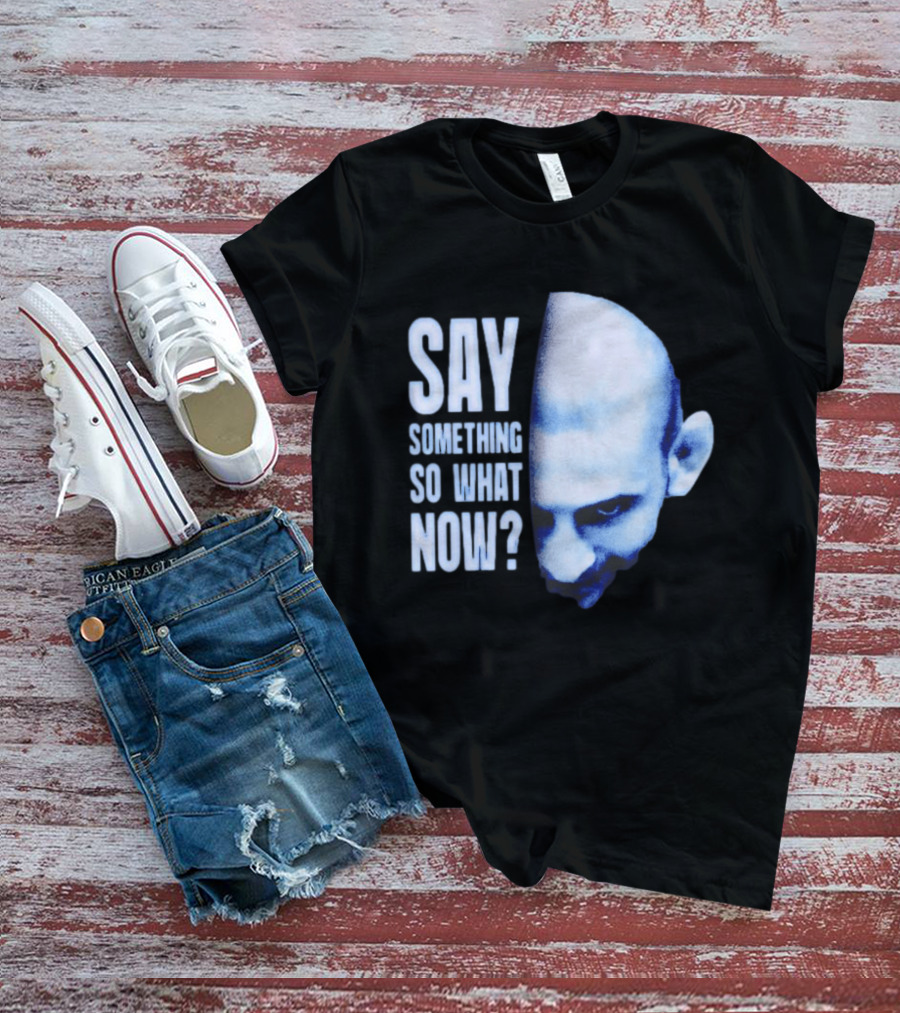 Khamzat Say Something So What Now Bald Head Intense Gaze T-Shirt