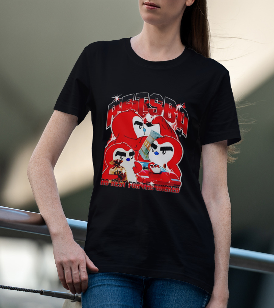 Retsba No Rest For The Wicked Red Characters With Cash And Car T-Shirt