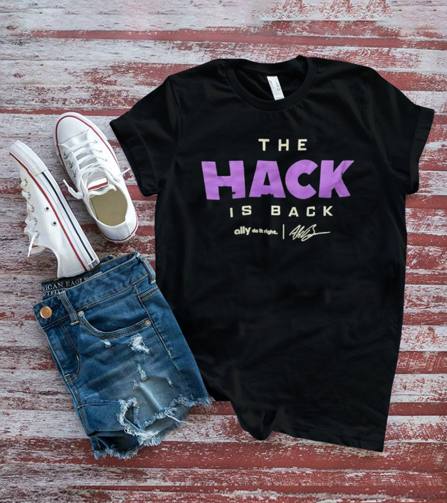 The Hack Is Back T-Shirt