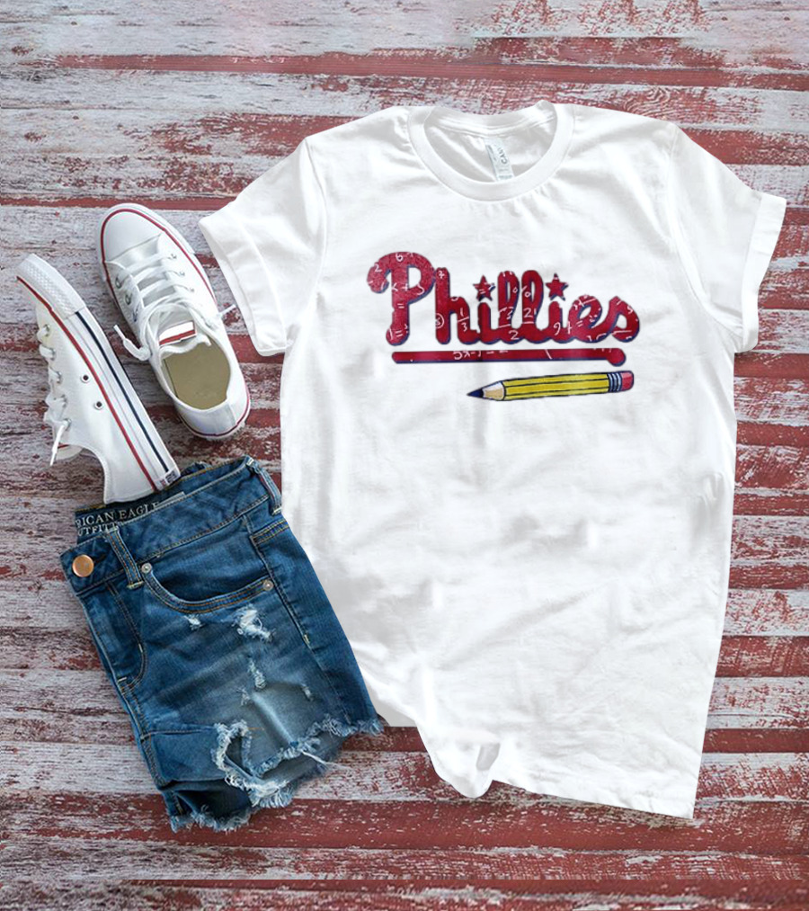 Philadelphia Phillies Teacher Appreciation Pencil And Numbers T-Shirt
