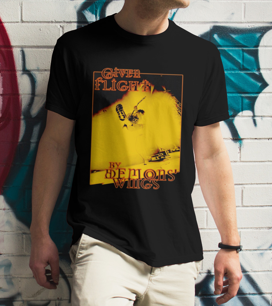 Given Flight By Demons' Wings Guitarist Jumping With Electric Energy T-Shirt