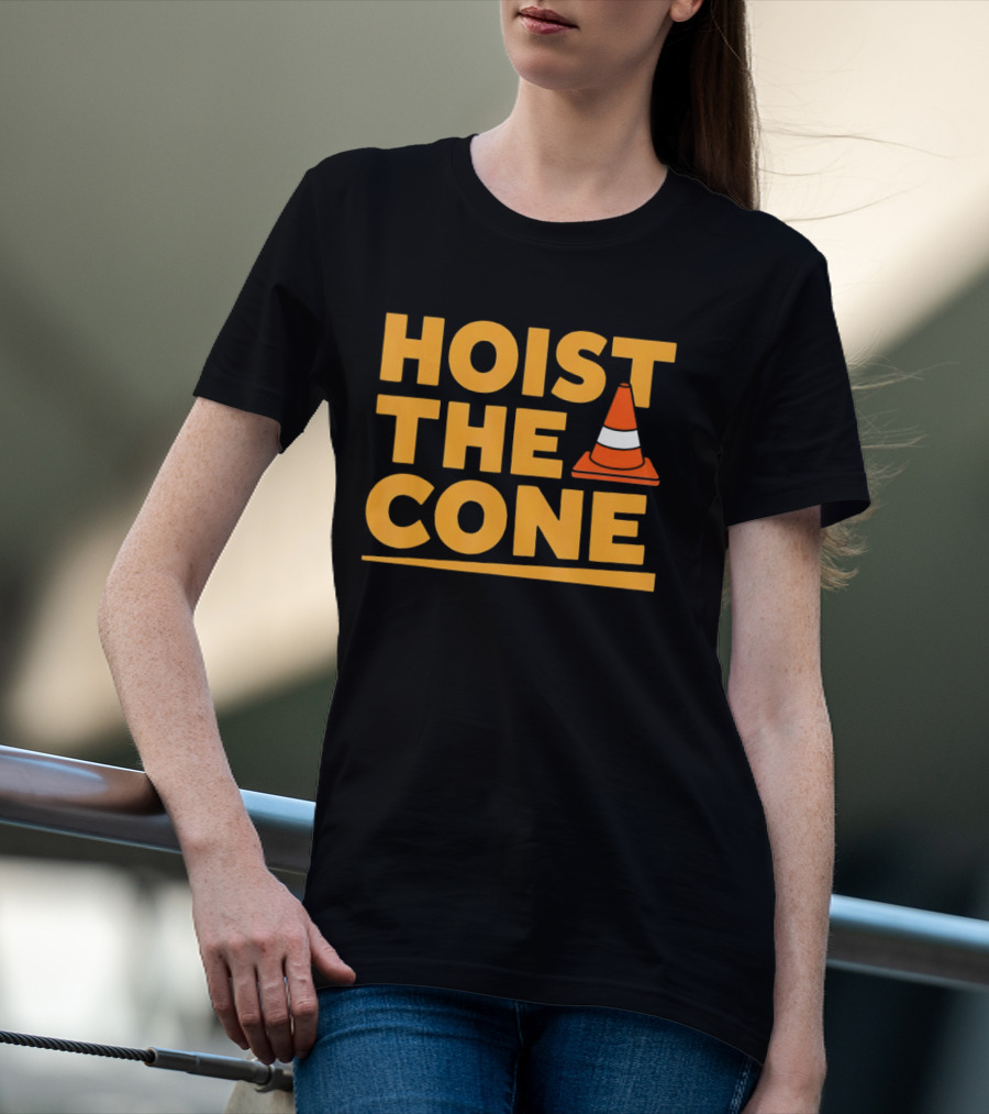 Pittsburgh Pirates Hoist The Cone Meme Traffic Cone Baseball T-Shirt