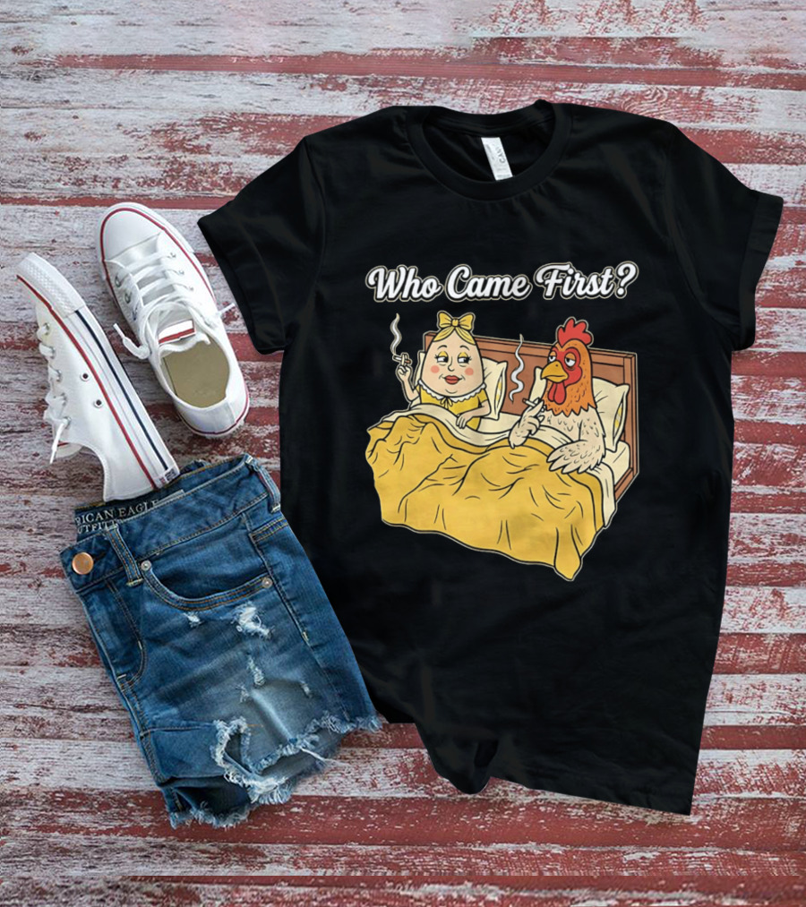 Who Came First Funny Chicken And Egg Bed Scene T-Shirt