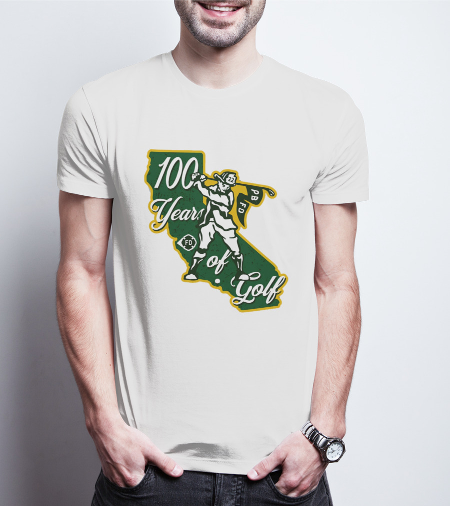 100 Years Of Golf PB FD California Golfer T-Shirt