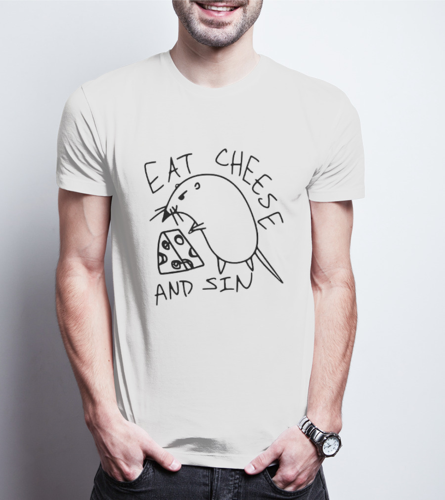 Eat Cheese And Sin Rat Sketch With Cheese Slice T-Shirt