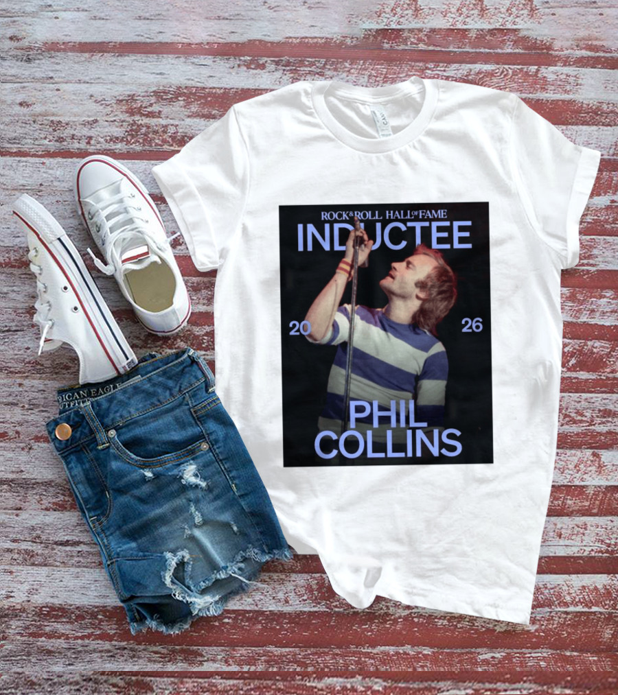 Rock Roll Hall Of Fame 2026 Inductee Phil Collins T-Shirt