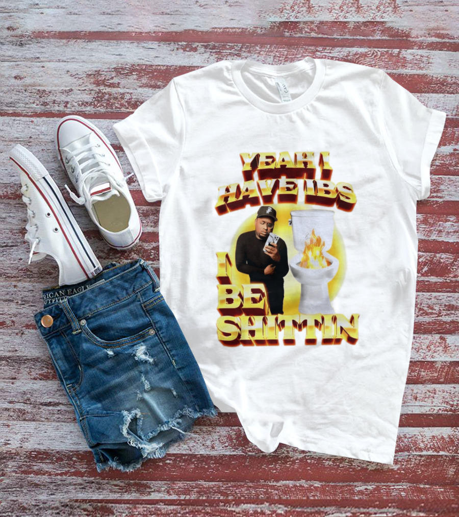 Yeah I Have IBS I Be Shittin 90s Bootleg Style With Fire Toilet And Phone Guy T-Shirt