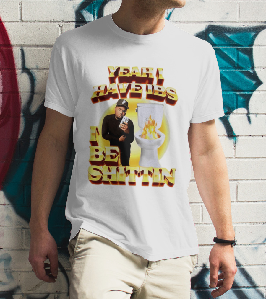 Yeah I Have IBS I Be Shittin 90s Bootleg Style With Fire Toilet And Phone Guy T-Shirt