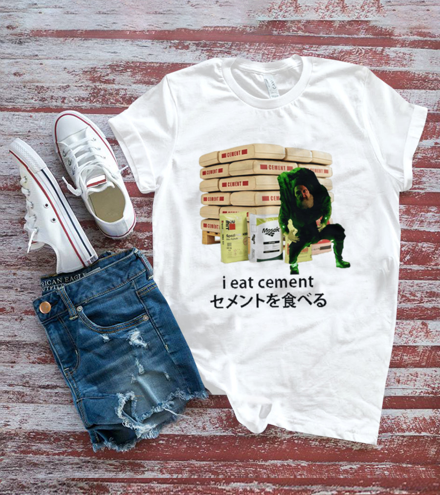 I Eat Cement Surreal Humor Poe's Favorite Snack Cement T-Shirt